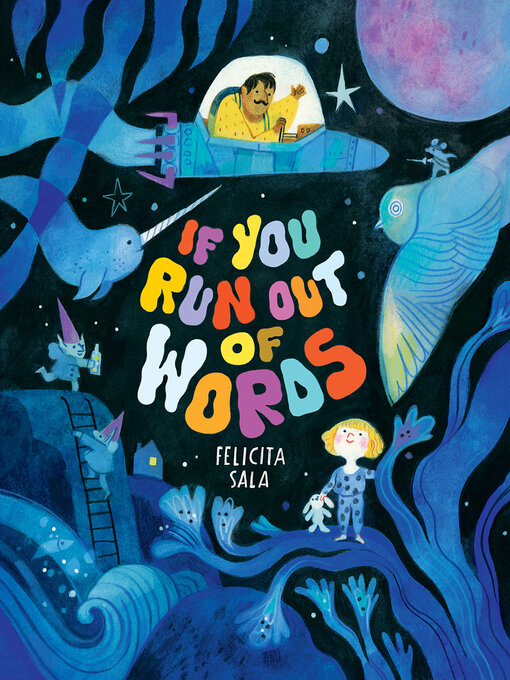 Title details for If You Run Out of Words by Felicita Sala - Available